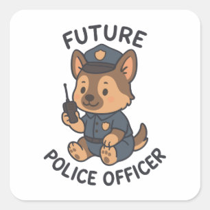 Thema "niedlicher Hund - Zukunft für Polizeibeamte Quadratischer Aufkleber