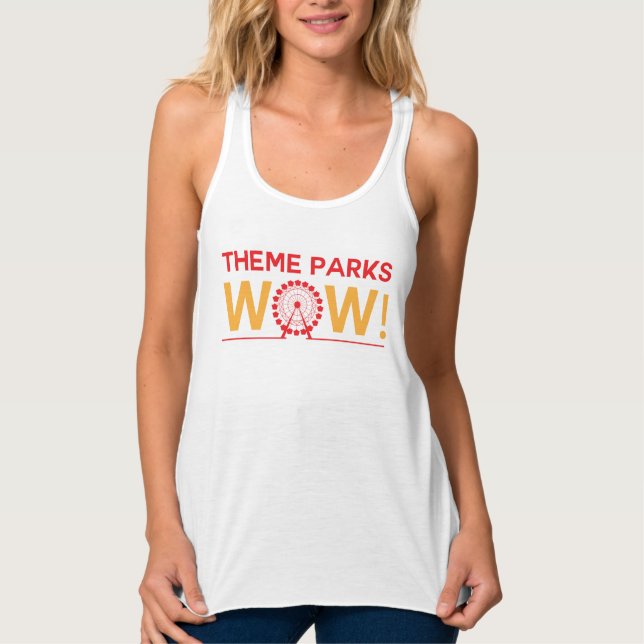 Theme Parks Wow!  Tank Top Wow! (Vorderseite)