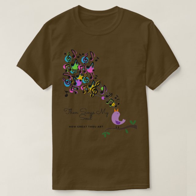 THEN SINGS MY SOUL amp HOW GREAT THOU ART T-Shirt (Design vorne)