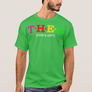 Theo God39s Geschenk 1 T-Shirt