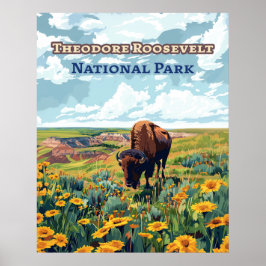 Theodore Roosevelt National Park North Dakota Poster