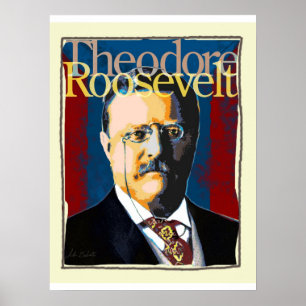 Theodore Roosevelt-Plakat Poster