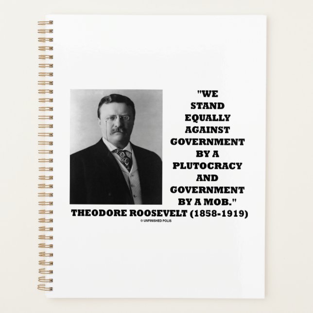 Theodore Roosevelt Stand Government Plutocracy Mob (Devant)