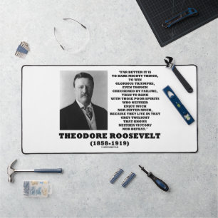 Theodore Roosevelt Wage Mutige Dinge Zitat Schreibtischunterlage