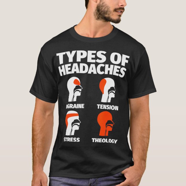Theologische Lustige Sprüche Kopfschmerzen Meme T-Shirt (Vorderseite)