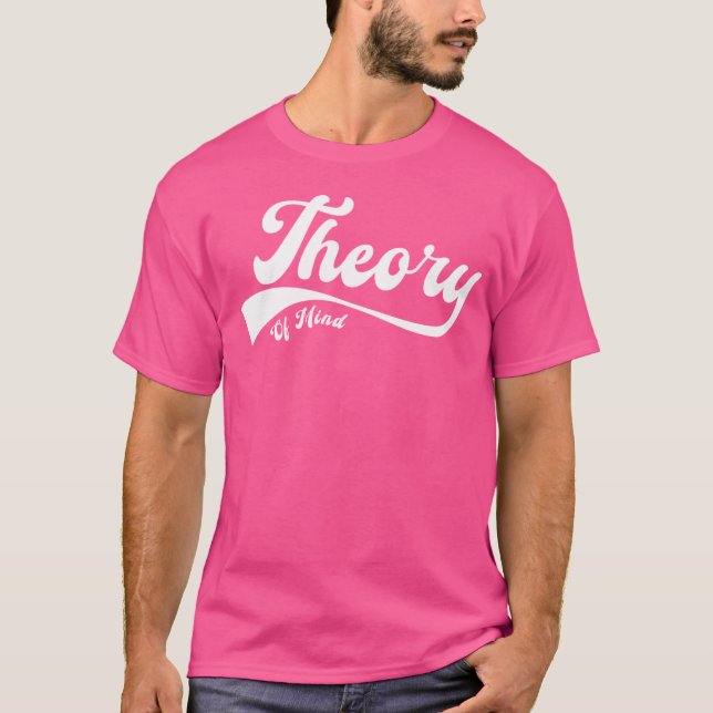 Theorie des Geistes White T-Shirt (Vorderseite)