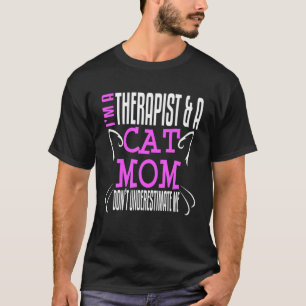 Therapeut Cat Mama Berater Sozialarbeiter Psycholo T-Shirt