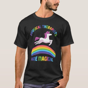 Therapeut ist Magischer Unicorn Physiotherapeut T-Shirt
