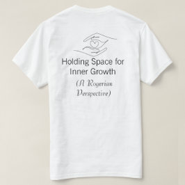 Therapeuten-Geschenk Holding Space Beratung T-Shir T-Shirt