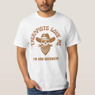 Therapeuten Liebe mir Ich bin Arbeitssicherheit T-Shirt