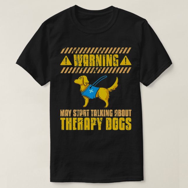 Therapeutische Dog Training Service Hunde Hilfe Be T-Shirt (Design vorne)