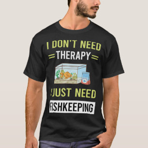 Therapeutische Fischerei Fischfang Behaltend Fisch T-Shirt