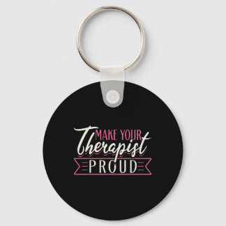 Therapeutische Unterstützungstherapie Machen Sie I Schlüsselanhänger