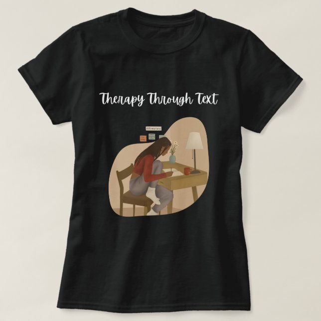 "Therapie durch Text" für Psychologen T-Shirt (Design vorne)