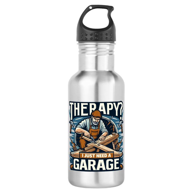 Therapie? Ich brauche nur eine Garage Edelstahlflasche (Vorderseite)