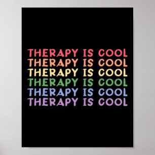 Therapie ist cool Selbstfürsorge Bewusstsein für p Poster