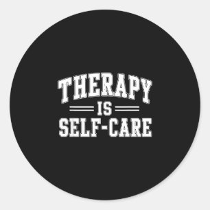 Therapie ist Selbstfürsorge psychische Gesundheits Runder Aufkleber