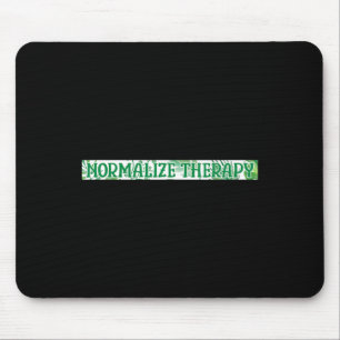 Therapie Mental Health Awareness Warrior Counselor Mousepad