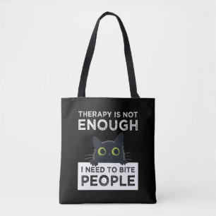 Therapie reicht nicht - ich muss Leute beißen Tasche