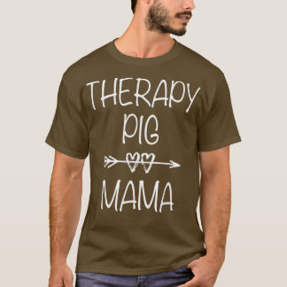 Therapie Schweinefleisch-Mama-Service Tierische em T-Shirt