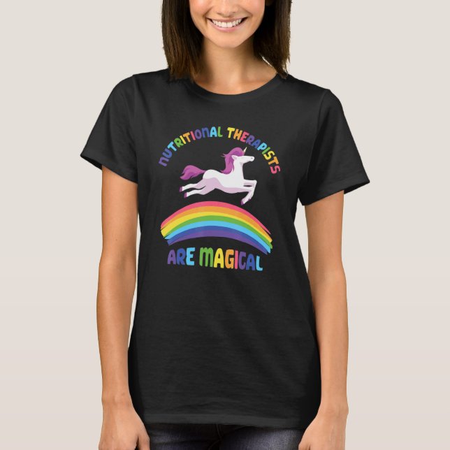 Therapist Are Magical   Unicorn Nutritional Therap T-Shirt (Vorderseite)