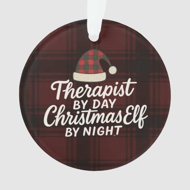 Therapist by Day, Christmas Elf by Night Ornament (Vorderseite)