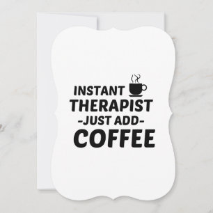 THERAPIST GERADE ADD COFFEE ANKÜNDIGUNG
