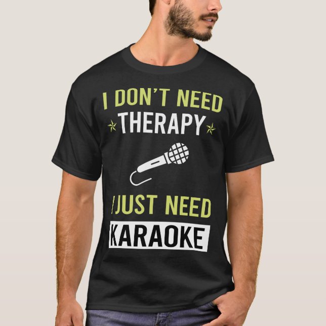Therapy Karaoke T-Shirt (Vorderseite)