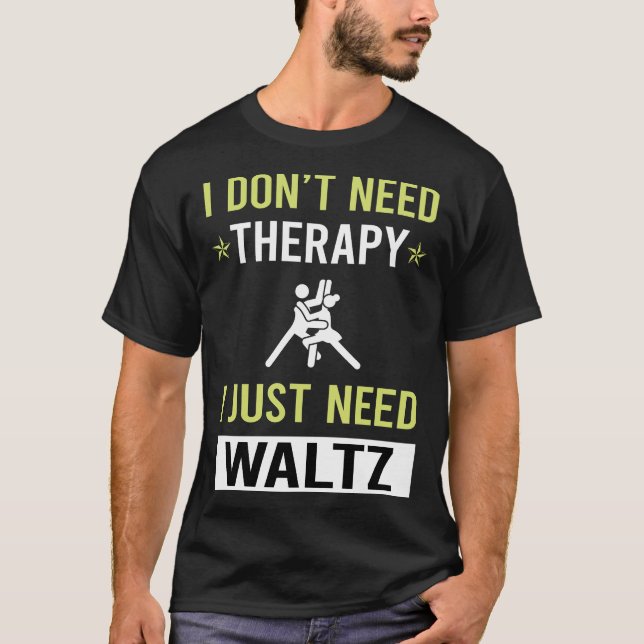 Therapy Waltz T-Shirt (Vorderseite)