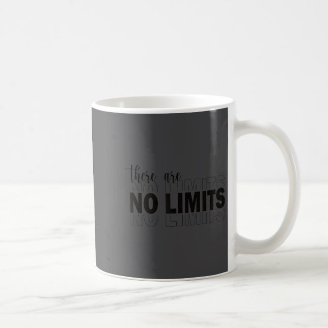 There Are No Limits Mindset Motivation Black  Kaffeetasse (Rechts)