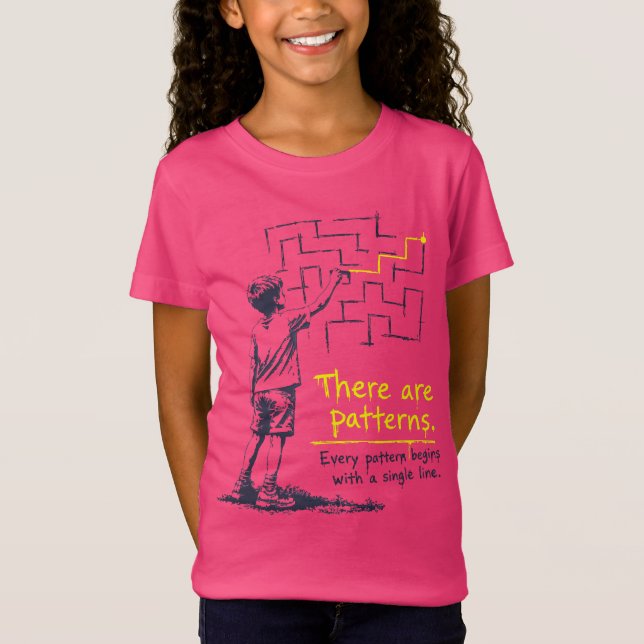 There_are_patterns T-Shirt (Vorderseite)