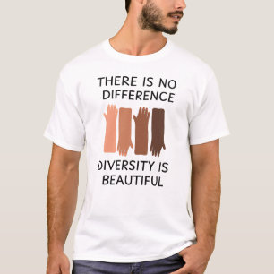 There I No Diversity T-Shirt