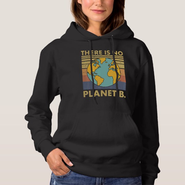 There Is No Planet B Retro Sunset Save The Environ Hoodie (Vorderseite)