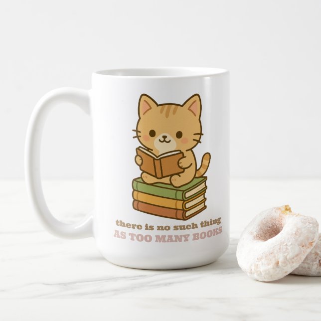 There is no such thing as too many books cat kaffeetasse (Mit Donut)