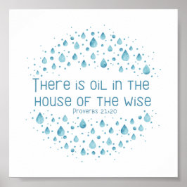 There is Oil in the House of the Wise Poster