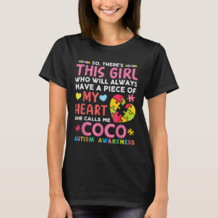 There S This Girl She Calls Me Coco Autism Awarene T-Shirt