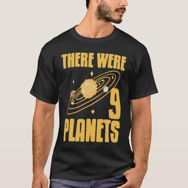 There Were 9 Planets Retro  Pluto Never Forget Pre T-Shirt (Vorderseite)