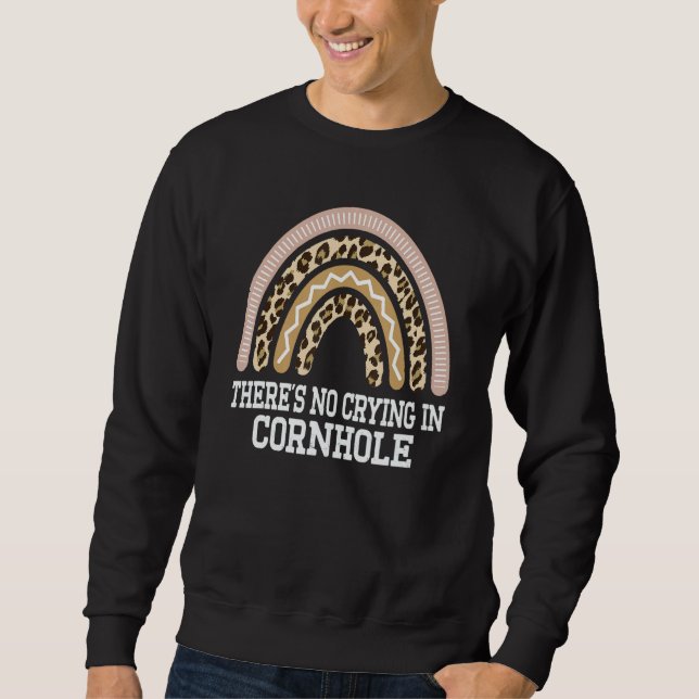 There's No Crying In Cornhole   Bean Bag Rainbow B Sweatshirt (Vorderseite)