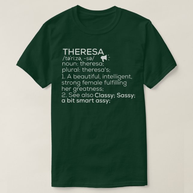 Theresa Name Definition Theresa Weibliche Bezeichn T-Shirt (Design vorne)