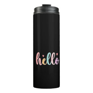 Thermal Tumbler hi Hallo Hallo willkommen Wasser b Thermosbecher