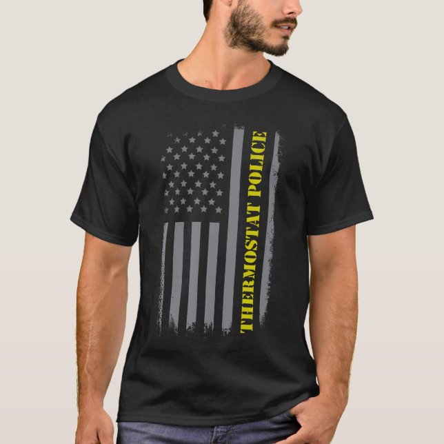 Thermostat Police US Flag erschütterten Funny Vate T-Shirt (Vorderseite)