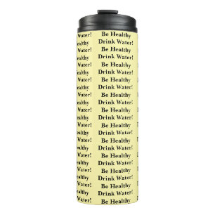 Thermotumbler Voll Baby Gelb Bleib Gesund Wasser Thermosbecher