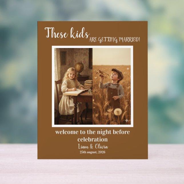 These Kids Are Getting Married The Night Before Acrylschild (Neutral)