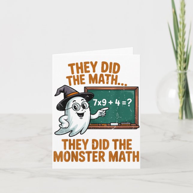 They Did Monster Math Teacher Halloween Costume Pr Karte (Vorderseite)