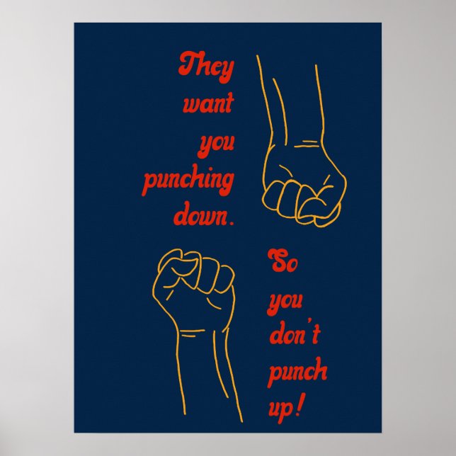 They want you punching down poster (Vorne)