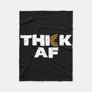 Thick Af Funny Donut Fitness WeightLifting Fleecedecke
