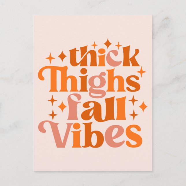 Thick Thighs Fall Vibes Postkarte (Vorderseite)