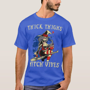 Thick Thighs Hexe Vibes Ramen Noodle Kostümhalle T-Shirt