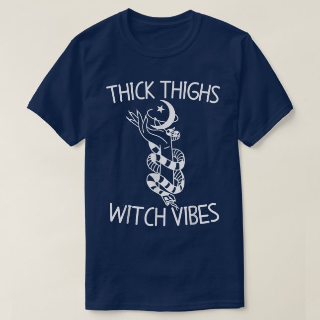 Thick Thighs Hexe Vibes Witchy Halloween 920  T-Shirt (Design vorne)