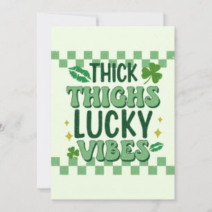 Thick Thighs Lucky Vibes St. Patrick's Day Feiertagskarte
